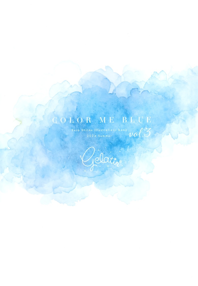 (C102) [Gelatin＊ (椎野せら)] COLOR ME BLUE vol.3 (オリジナル)